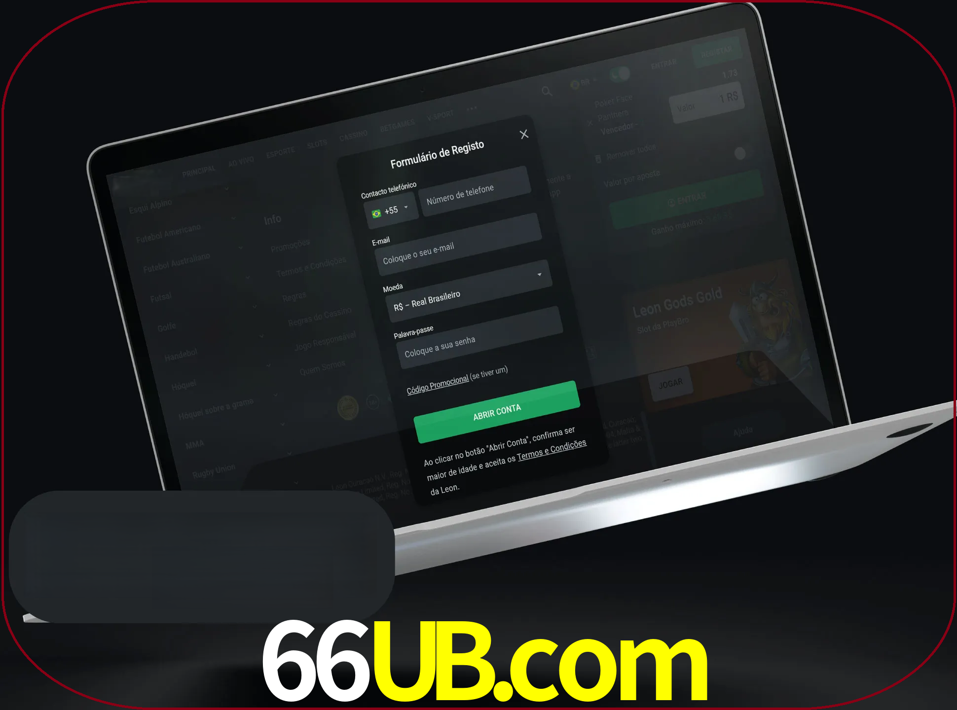 Abra o site da LeonBet e crie sua própria conta.